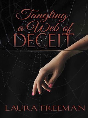 cover image of Tangling a Web of Deceit